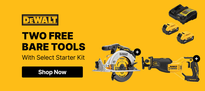 DeWalt - Two Free Bare Tools with Select Starter Kit