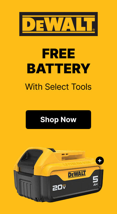 DeWalt - Free Battery with Select Tools
