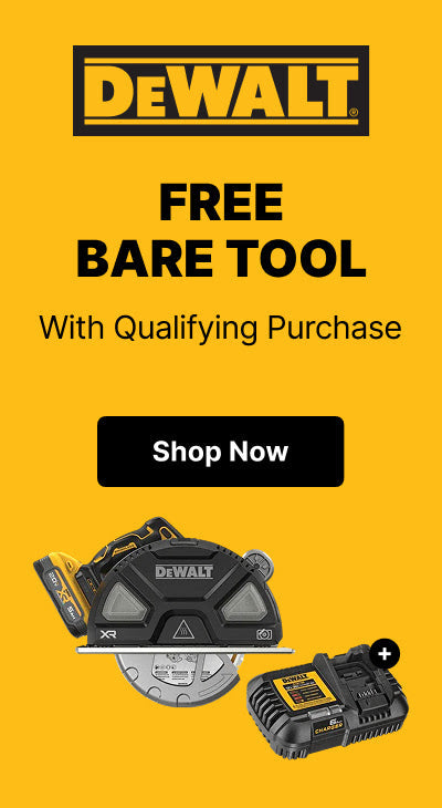 DeWalt - Free Bare Tools with Select Purchase
