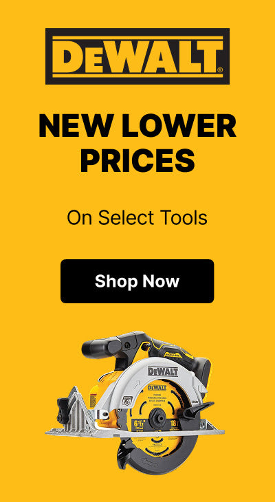 DeWalt - New Lower Prices