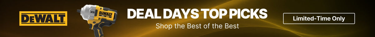 DeWalt Deal Days Top Picks - Shop the Best of the Best - Limited-Time Only
